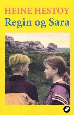Cover for Heine Hestoy · Regin og Sara (Taschenbuch) [1. Ausgabe] (2019)