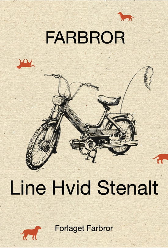 Cover for Line Hvid Stenalt · Farbror (Paperback Book) [1. wydanie] (2021)