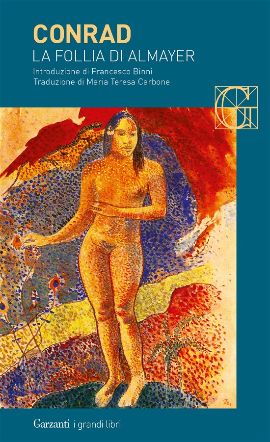Cover for Joseph Conrad · La Follia Di Almayer. Storia Di Un Fiume Orientale (Bok)