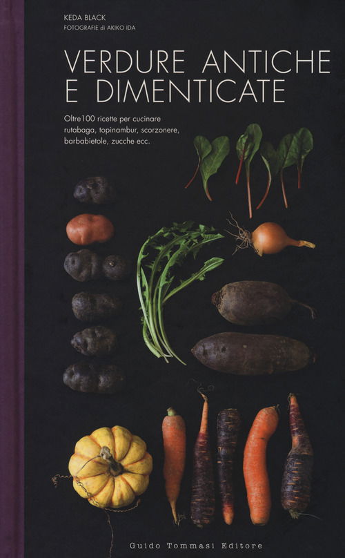 Verdure Antiche E Dimenticate. Ediz. Illustrata - Keda Black - Boeken -  - 9788867531004 - 