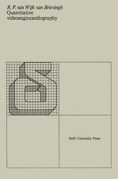 R.P. van Wijk van Brievingh · Quantitative videoangiocardiography (Paperback Bog) [1975 edition] (1975)