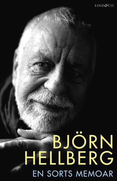 Cover for Björn Hellberg · En sorts memoar (Indbundet Bog) (2018)