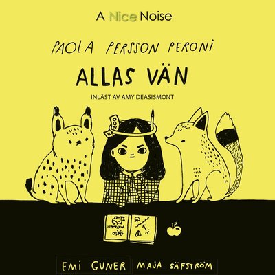 Paola Persson Peroni: Allas vän - Maja Säfström - Audio Book - A Nice Noise - 9789178531004 - June 17, 2020