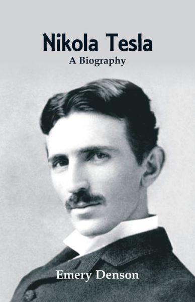 Cover for Emery Denson · Nikola Tesla (Paperback Book) (2019)