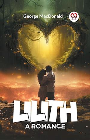Cover for George MacDonald · LilithA Romance (Edition2024) (Paperback Book) (2024)