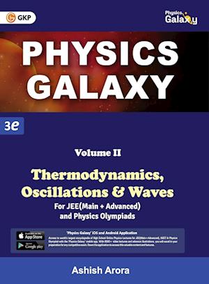 Physics Galaxy : Vol.2 - Thermodynamics, Oscillations & Waves 3rd edition - Ashish Arora - Books - CL Educate Limited - 9789395101004 - April 5, 2023