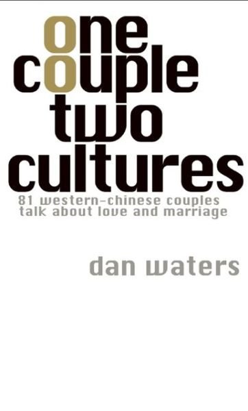 Cover for Dan Waters · One Couple Two Cultures (Paperback Bog) (2005)