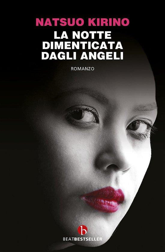 Cover for Natsuo Kirino · La Notte Dimenticata Dagli Angeli (Bok)
