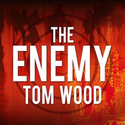 The Enemy - Tom Wood - Musik - Tantor Audio - 9798200052004 - 12 november 2013