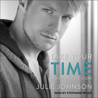 Take Your Time - Julie Johnson - Muzyka - TANTOR AUDIO - 9798200375004 - 28 lutego 2019