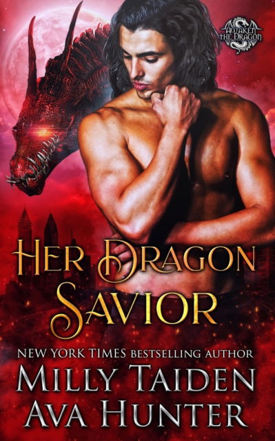 Cover for Ava Hunter · Her Dragon Savior - Awaken the Dragon (Paperback Book) (2021)