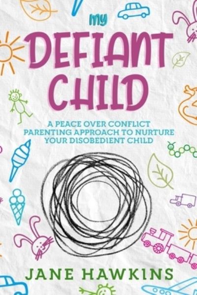 Cover for Jane Hawkins · My Defiant Child (Paperback Book) (2020)