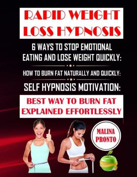 Cover for Malina Pronto · Rapid Weight Loss Hypnosis (Paperback Book) (2020)