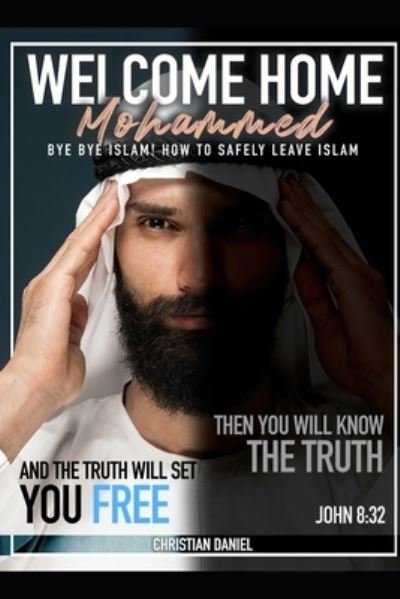 Cover for Christian Daniel · Welcome Home, Mohammed (Paperback Bog) (2021)