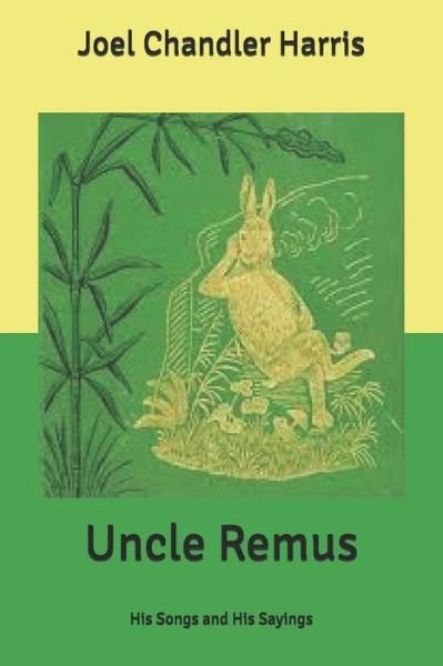 Cover for Joel Chandler Harris · Uncle Remus (Taschenbuch) (2020)