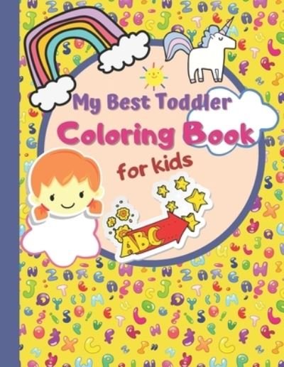 My Best Toddler Coloring Book For Kids - Munteera Publishing - Livres - Independently Published - 9798685853004 - 13 septembre 2020