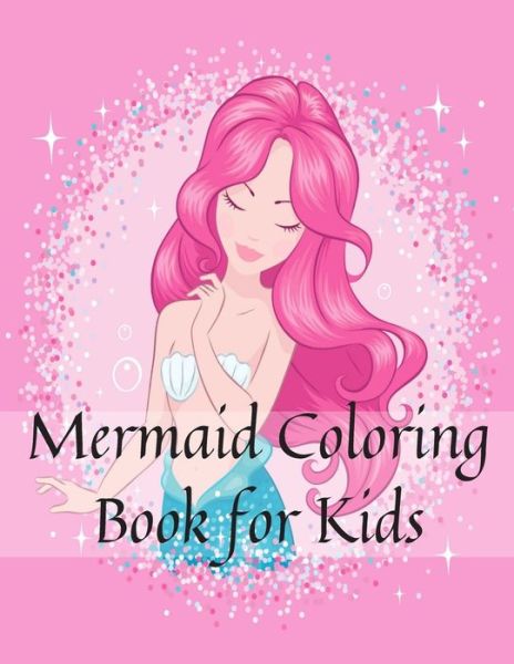 Cover for Caballero Anna · Mermaid Coloring Book for Kids (Paperback Book) (2020)