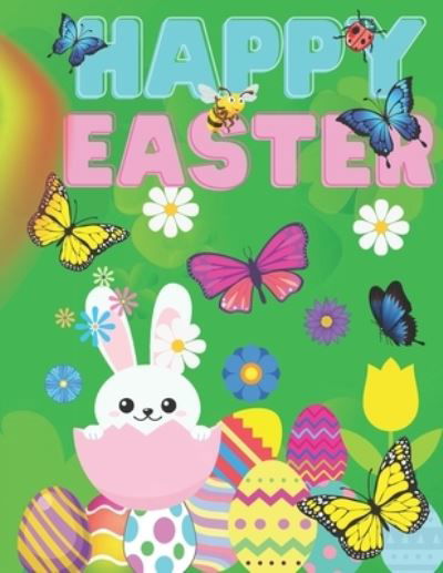 Happy Easter - Rita Lee - Livros - Independently Published - 9798716476004 - 4 de março de 2021