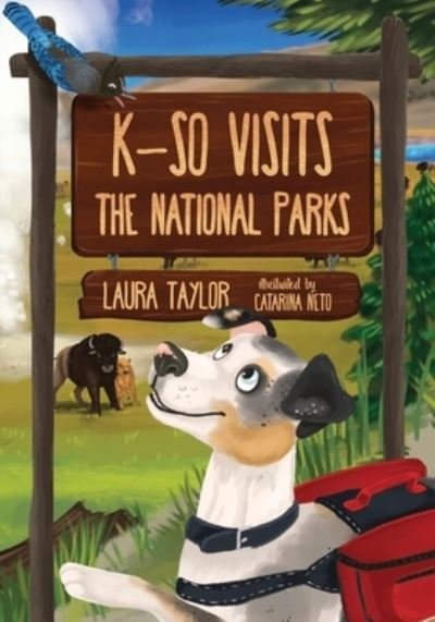 Cover for Taylor · K-So Visits the National Parks (Paperback Bog) (2022)