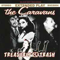 Cover for The Caravans · Treasures &amp; Trash (CD) (2012)