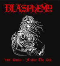 Cover for Blasphemy · Live Ritual – Friday the 13th (Cassette) (2019)