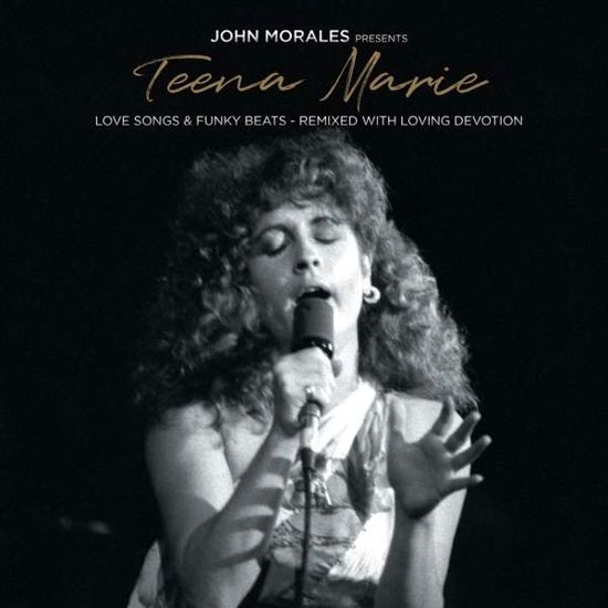 John Morales Presents Teena Marie - Love Songs - John Morales - Música - MEMBRAN - 0195497279005 - 26 de março de 2021