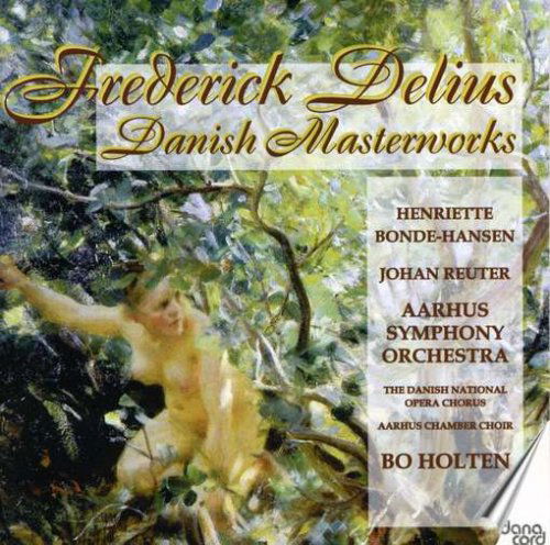 Cover for Delius / Danish National Opera / Aarhus Sym Orch · Danish Masterworks (CD) (2001)