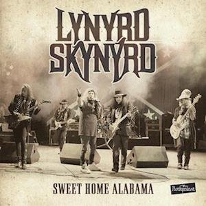 Cover for Lynyrd Skynyrd · Sweet Home Alabama: Live At Rockaplast 1996 (LP) (2023)
