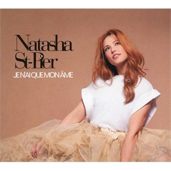 Cover for Natasha St-Pier · Je N'ai Que Mon Ame (CD) (2021)