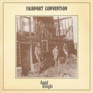 Cover for Fairport Convention · Angel Delight (CD) [Bonus Tracks, Remastered edition] (2004)