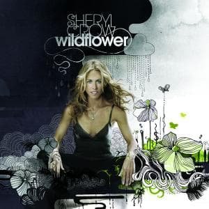 Cover for Sheryl Crow · Wildflower (CD) (2005)