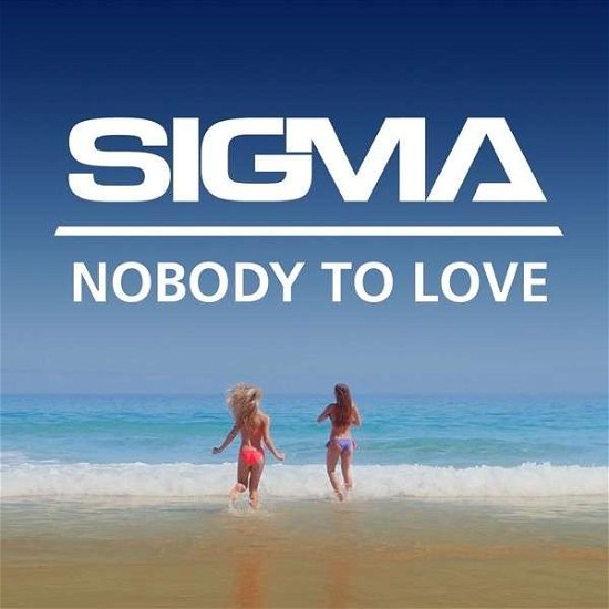 Cover for Sigma · Nobody to Love (2-track) (SCD) (2014)