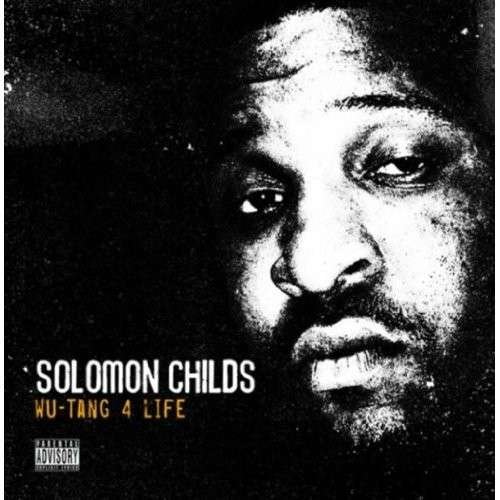 Wu Tang 4 Life - Solomon Childs - Music - CHAMBERMUSIK - 0686647015005 - October 12, 2018