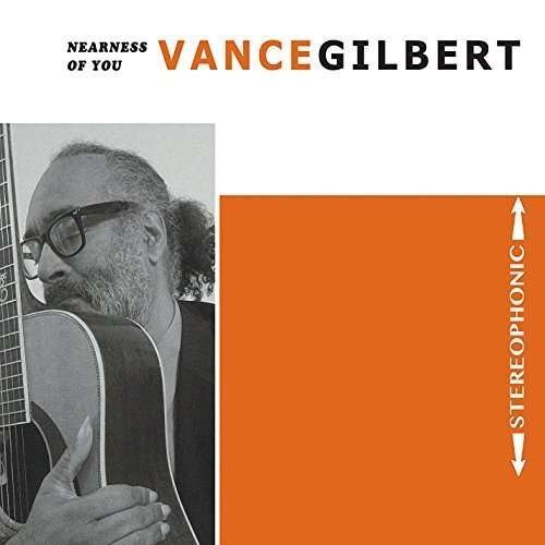 Cover for Vance Gilbert · Nearness of You (CD) (2015)