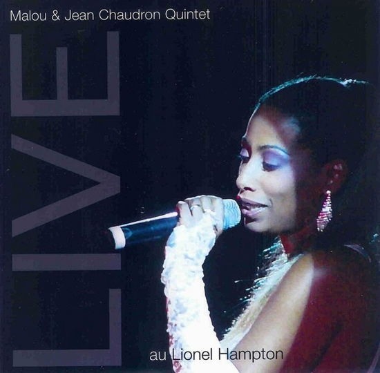 Cover for Malou Beauvoir · Live At The Lionel Hampton (CD) (2020)