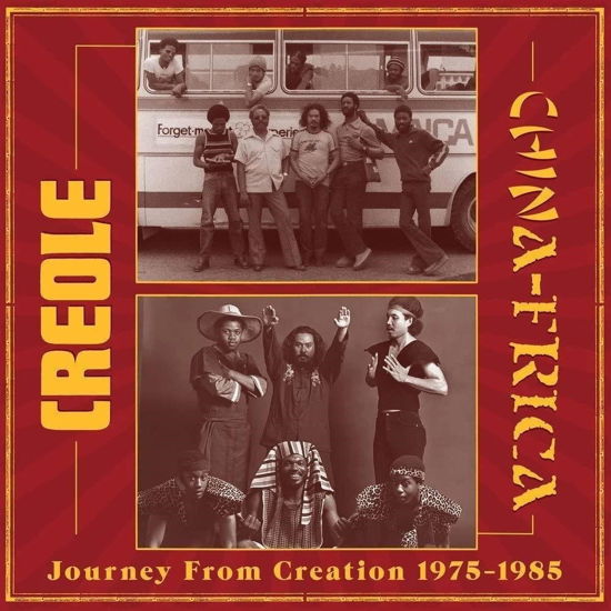 Cover for Creole &amp; Chinafrica · Journey From Creation 1975-1985 (LP) (2023)