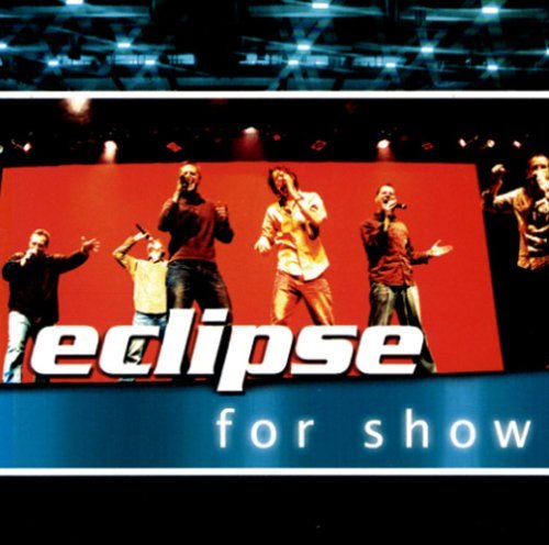 Cover for Eclipse · For Show (CD) (2006)