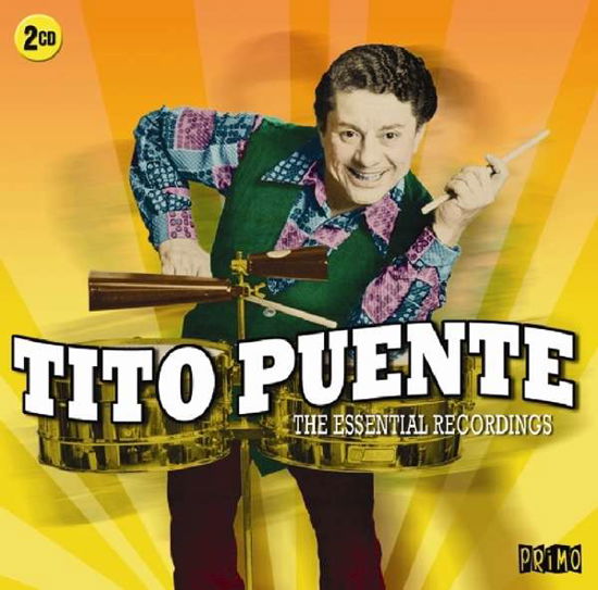 The Essential Recordings - Tito Puente - Muzyka - PRIMO - 0805520092005 - 23 września 2016