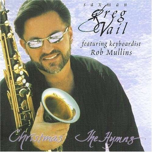 Cover for Greg Vail · Christmas the Hymns (CD) (2002)