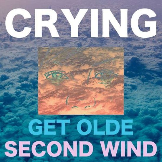 Cover for Crying · Get Olde / Second Wind (LP) (2014)