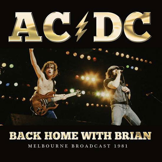 Cover for AC/DC · Back home with brian radio broadcas (CD) (2018)