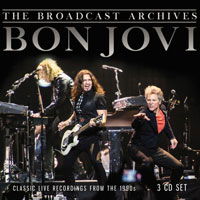 Cover for Bon Jovi · Broadcast Archives The (CD) (2019)