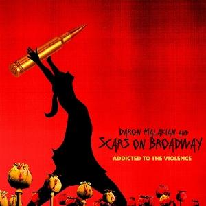 Cover for Daron Malakian &amp; Scars on Broadway · Addicted to the Violence (LP) (2025)