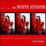 Cover for The White Stripes · Hand Springs (7&quot;) [Limited edition] (2012)