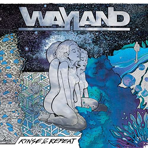 Cover for Wayland · Rinse And Repeat (CD) [Digipak] (2017)