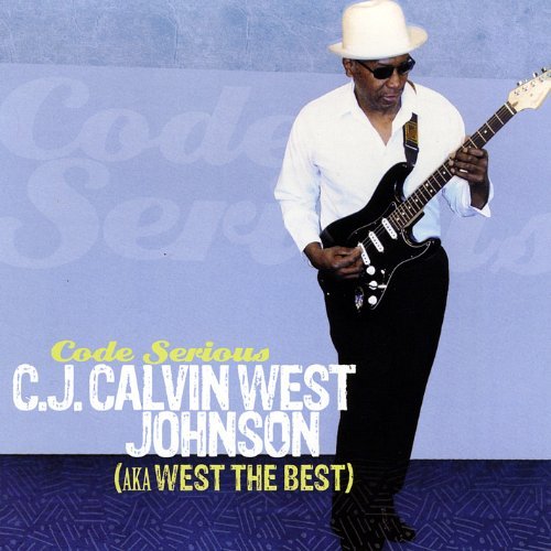 Cover for Cj Calvin West Johnson · Code Serious (CD) (2011)