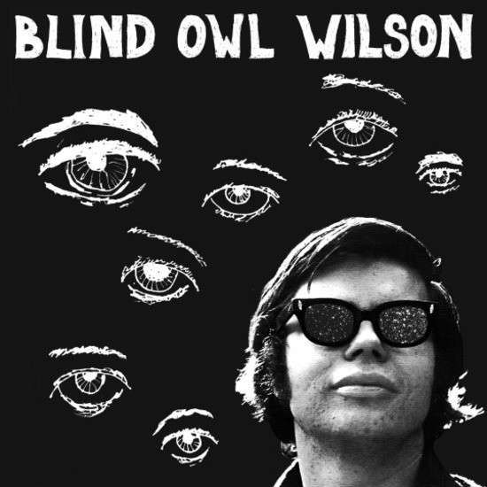 Cover for Blind Owl Wilson (LP) (2018)