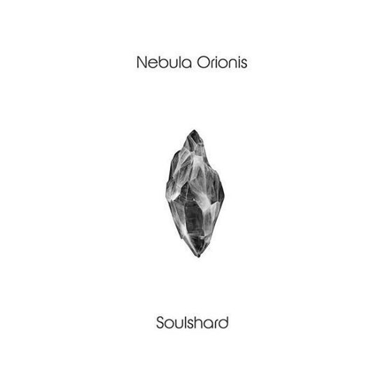 Cover for Nebula Orionis · Soulshard (LP) (2018)