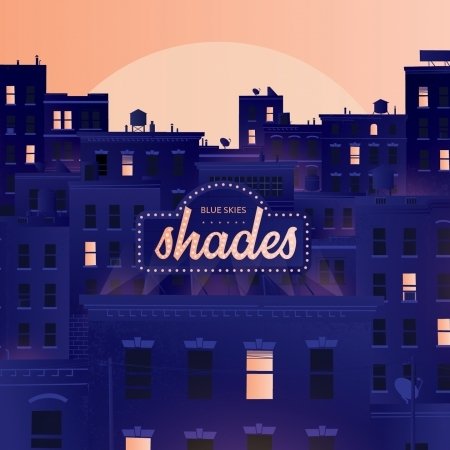 Cover for Shades · Blue Skies (CD) (2018)