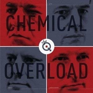Cover for Q · Chemical Overload (LP) (2014)